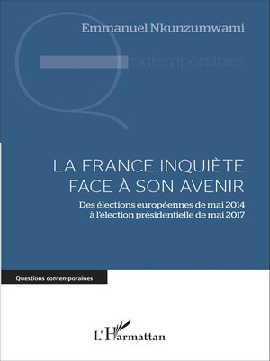 cover image of La France inquiète face à son avenir